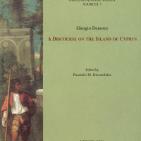 7. Giorgio Denores, Discourse on the island of Cyprus with an account of the true succession in that Kingdom, edited by Paschalis M. Kitromilides, (Italian and English), Venice 2006.
