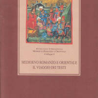21. The Middle Ages, Latin and Eastern: Travelling texts, Third International Symposium (Venice 10-13 October 1996), Proceedings edited by Antonio Pioletti e Francesca Rizzo Nervo (Indices by Giovanna Carbonaro and Carmela Licari), Soveria Mannelli (Catanzaro) 1999.